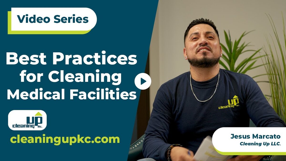 practices for cleaning medical facilities