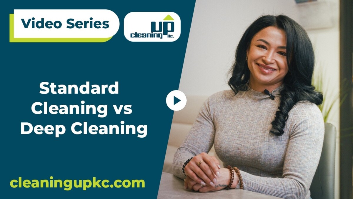 Standard Cleaning vs Deep Cleaning